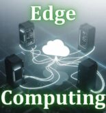 Descubre cómo la computación en borde (Edge Computing) está revolucionando la tecnología actual