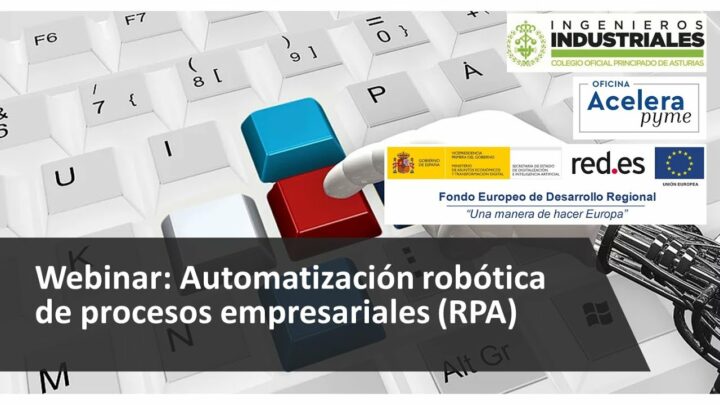 Descubre todo sobre la Automatización Robótica de Procesos (RPA): Beneficios, aplicaciones y tendencias