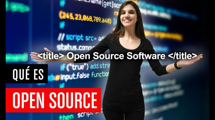 Guía completa de Desarrollo de Software de Código Abierto: Todo lo que necesitas saber